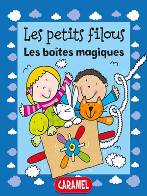 cover image of Les boîtes magiques